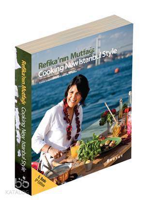 Refika'nın Mutfağı; Cooking New Istanbul Style