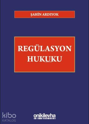 Regülasyon Hukuku