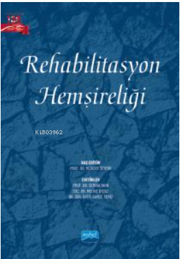 Rehabilitasyon Hemşireliği - Kitapiks.com