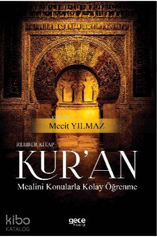 Rehber Kitap Kur'an Mealini Konularla Kolay Öğrenme