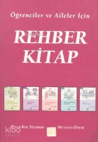 Rehber Kitap Öğrenciler ve Aileler İçin - Kitapiks.com