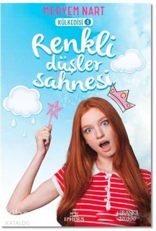 Renkli Düşler Sahnesi; Külkedisi - 1 - Kitapiks.com