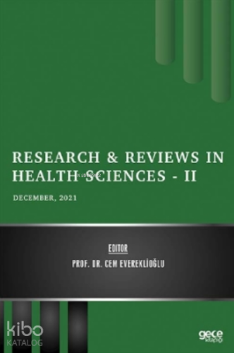 Research & Reviews in Health Sciences - II - December 2021