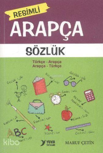 Resimli Arapça Sözlük - Kitapiks.com