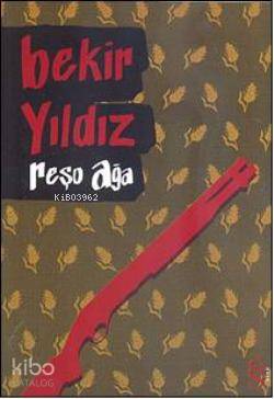 Reşo Ağa - Kitapiks.com