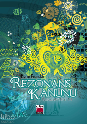 Rezonans Kanunu – İsteklerin Yönetimi (Ciltsiz); İsteklerin Yönetimi