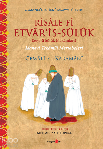 Risale Fi Etvaris-Sülük; Manevî Tekâmül Mertebeleri - Kitapiks.com