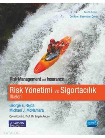 Risk Yönetimi ve Sigortacılık İlkeleri - Kitapiks.com