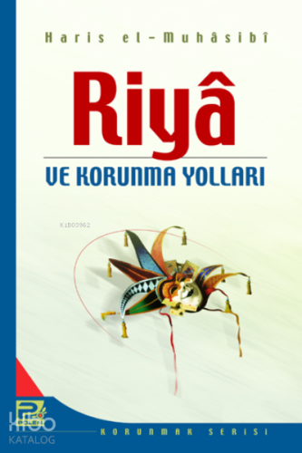 Riya ve Korunma Yolları - Kitapiks.com