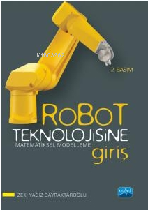 Robot Teknolojisine Giriş Matematiksel Modelleme - Kitapiks.com
