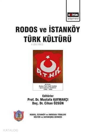 Rodos ve İstanköy Türk Kültürü - Kitapiks.com