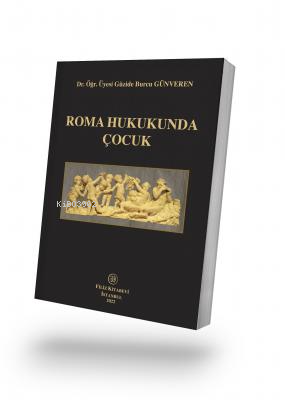 Roma Hukukunda Çocuk - Kitapiks.com