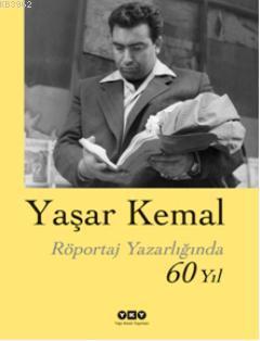 Röportaj Yazarlığında 60 Yıl - Kitapiks.com