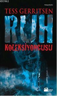 Ruh Koleksiyoncusu - Kitapiks.com