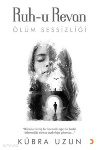 Ruh-u Revan Ölüm Sessizliği - Kitapiks.com