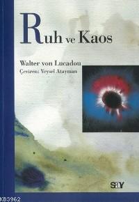 Ruh ve Kaos - Kitapiks.com