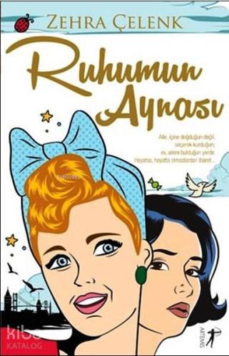 Ruhumun Aynası - Kitapiks.com