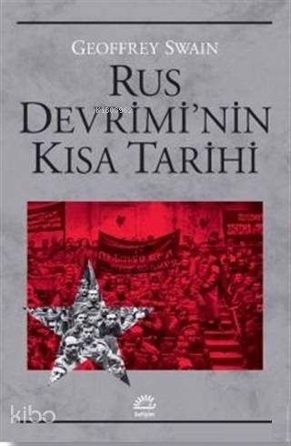 Rus Devrimi'nin Kısa Tarihi - Kitapiks.com