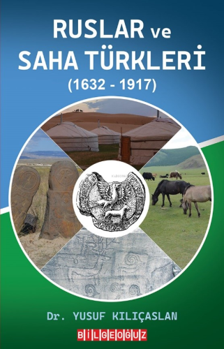 Ruslar ve Saha Türkleri (1632 – 1917)
