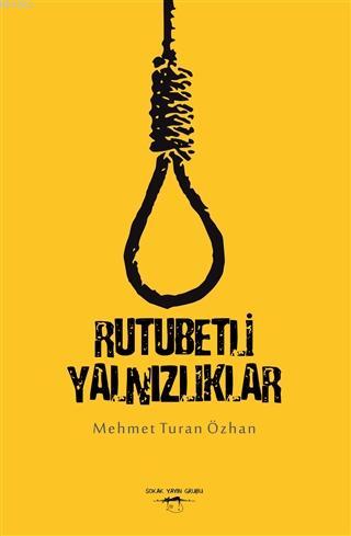 Rutubetli Yalnızlıklar - Kitapiks.com