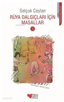 Rüya Dalgıçları İçin Masallar 3 - Kitapiks.com