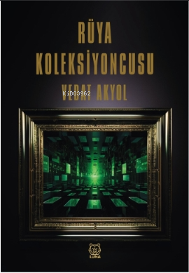 Rüya Koleksiyoncusu - Kitapiks.com