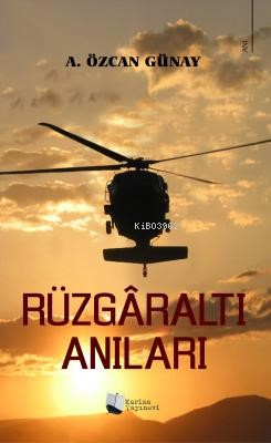 Rüzgâraltı Anıları