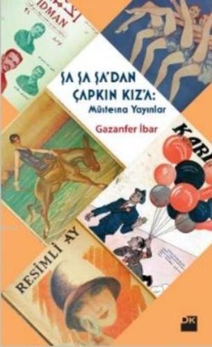 Şa Şa Şa'dan Çapkın Kız'a