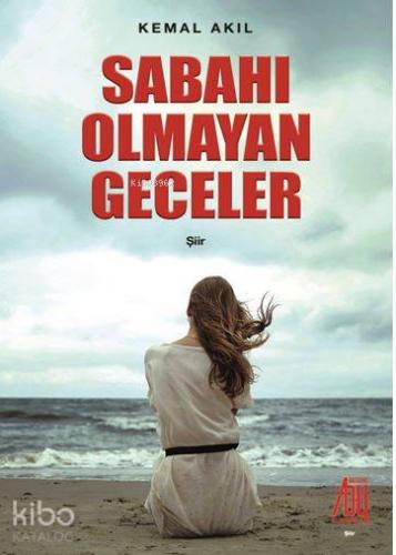 Sabahı Olmayan Geceler - Kitapiks.com