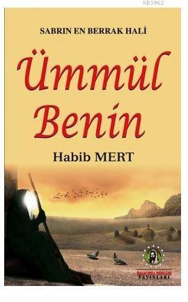 Sabrın En Berrak Hali Ümmül Benin - Kitapiks.com