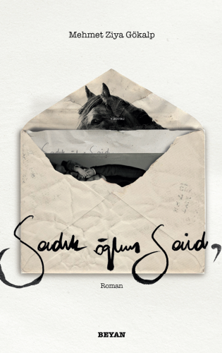 Sadık Oğlum Said - Kitapiks.com