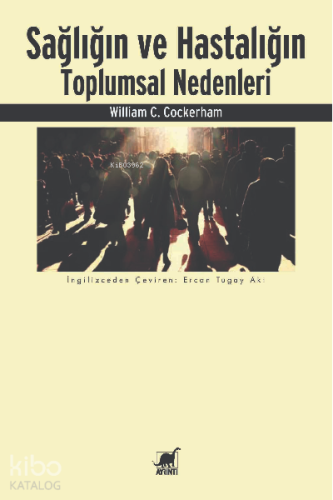 Sağlığın Ve Hastalığın - Kitapiks.com