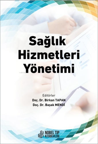 Sağlık Hizmetleri Yönetimi - Kitapiks.com