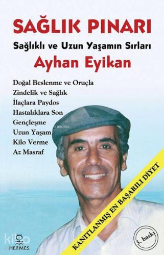 Sağlık Pınarı – Sağlıklı ve Uzun Yaşamın Sırları