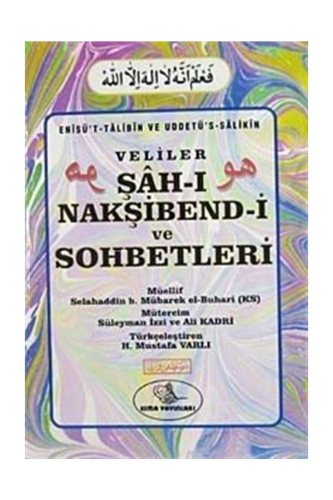 Şah-ı Nakşibend-i Ve Sohbetleri - Kitapiks.com