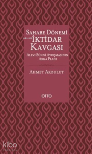 Sahabe Dönemi İktidar Kavgası