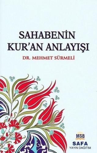 Sahabenin Kur'an Anlayışı