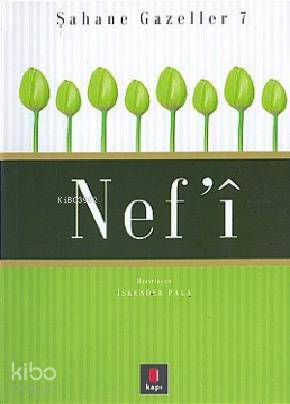 Şahane Gazeller 7 - Nef'î - Kitapiks.com