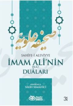 Sahife-i Aleviyye İmam Ali'nin (as) Duaları - Kitapiks.com