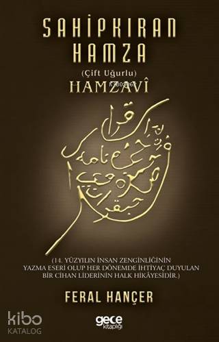 Sahip Kıran Hamza (Çift Uğurlu) Hamzavi - Kitapiks.com