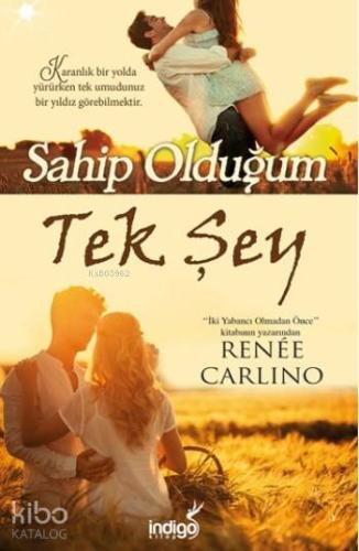 Sahip Olduğum Tek Şey