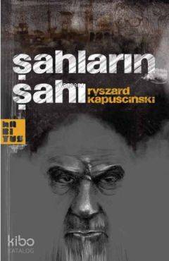 Şahların Şahı - Kitapiks.com