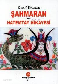 Şahmaran ve Hatemtay Hikayesi - Kitapiks.com