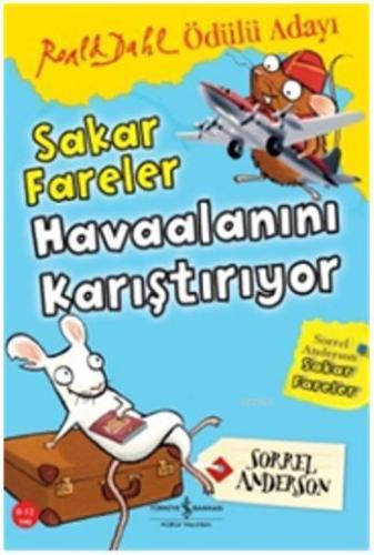 Sakar Fareler - Havaalanını Karıştırıyor - Kitapiks.com