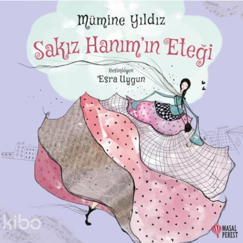 Sakız Hanım'ın Eteği - Kitapiks.com