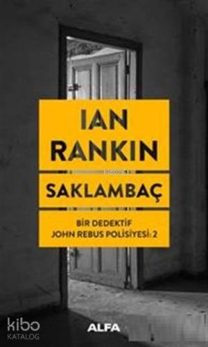 Saklambaç Bir Dedektif John Rebus Polisiyesi 2