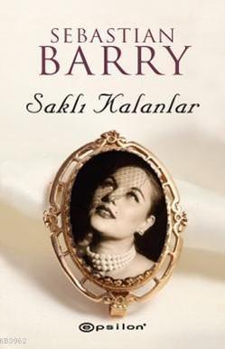 Saklı Kalanlar - Kitapiks.com