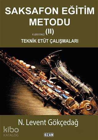 Saksafon Eğitim Metodu - 2 - Kitapiks.com