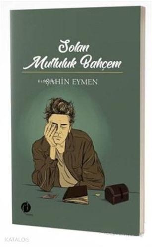 Salon Mutluluk Bahçem - Kitapiks.com