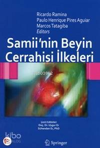 Samii'nin Beyin Cerrahisi İlkeleri - Kitapiks.com